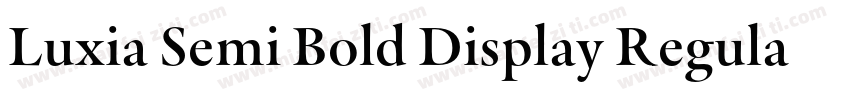 Luxia Semi Bold Display Regular字体转换